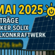 Anker Solix Balkonkraftwerk: Produktionsdaten Mai 2025