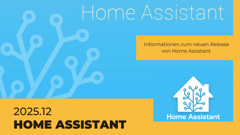 Home Assistant 2025.12 veröffentlicht: Labs, Hue-Bluetooth und Breaking Changes