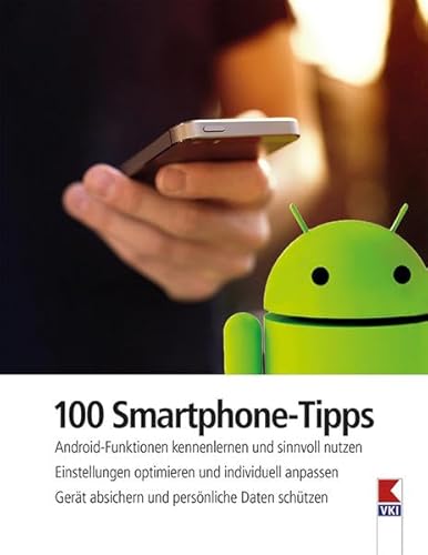 100 Smartphone-Tipps für Android-Nutzer