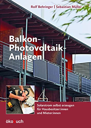 Ratgeber für Balkon-Photovoltaik-Anlagen