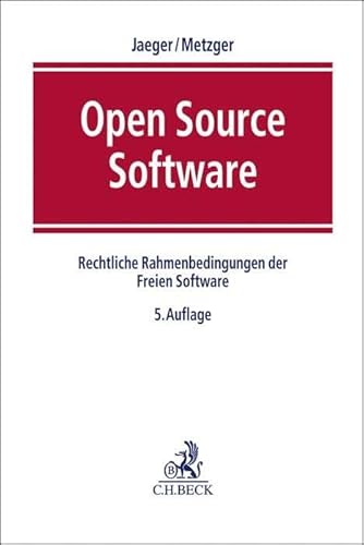 Rechtliche Rahmenbedingungen der Open Source Software