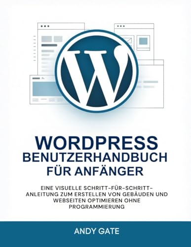 Visuelles WordPress Benutzerhandbuch